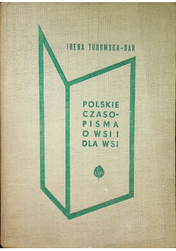 Polskie czasopisma o wsii i dla wsi