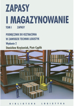 Zapasy i magazynowanie Tom 1 Zapasy