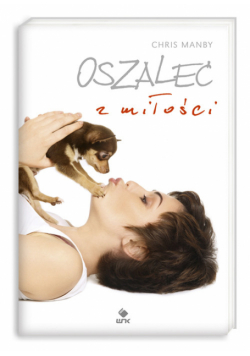 Oszaleć z miłości