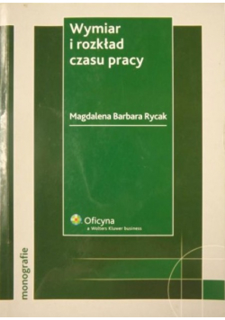 Wymiar i rozkład czasu pracy