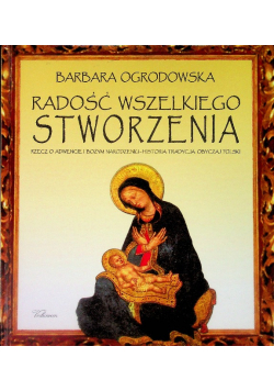 Radość wszelkiego stworzenia