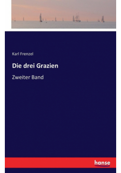 Die drei Grazien