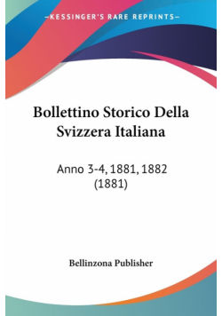 Bollettino Storico Della Svizzera Italiana