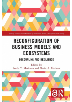 Reconfiguration of Business Models and Ecosystems