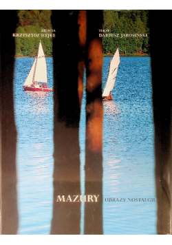 Mazury Obrazy nostalgii