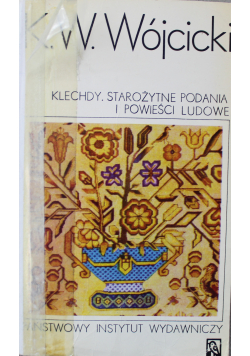 Klechidy Starożytne podania i powieści ludowe
