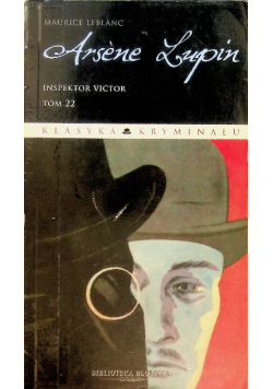 Arsene Lupin Tom 22 inspektor Victor
