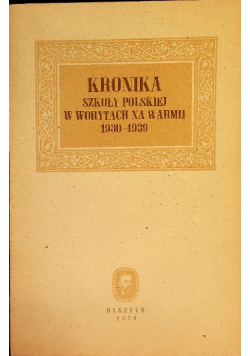 Kronika Szkoły Polskiej w Worytach na Warmii