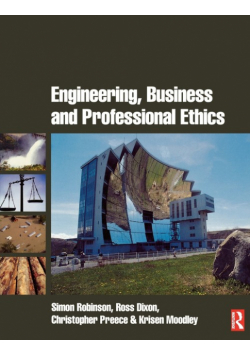 Engineering, Business & Professional Ethics