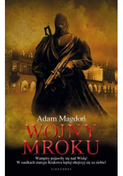 Magdoń Adam - Wojny mroku
