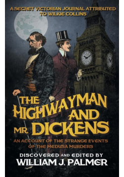 The Highwayman and Mr. Dickens