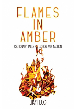 Flames in Amber
