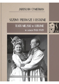 Sezony pierwsze i ostatnie