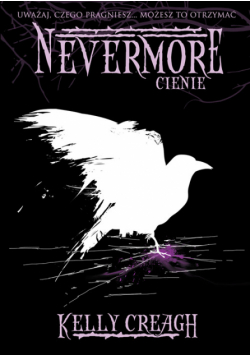 Creagh Kelly - Nevermore: cienie
