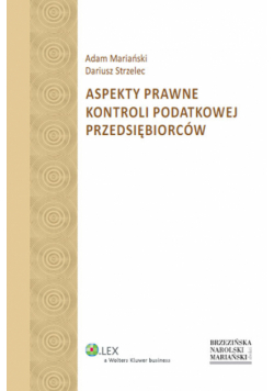 Aspekty prawne kontroli podatkowej przedsiębiorców
