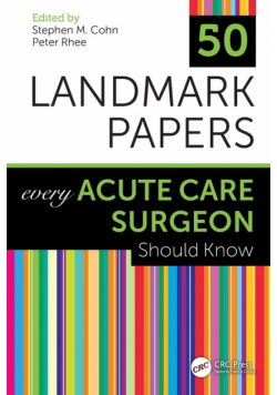50 Landmark Papers Every Acute Care Surgeon Should Know