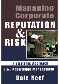 Managing Corporate Reputation and Risk