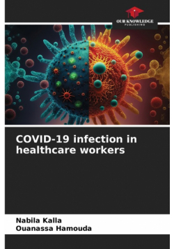 COVID-19 infection in healthcare workers