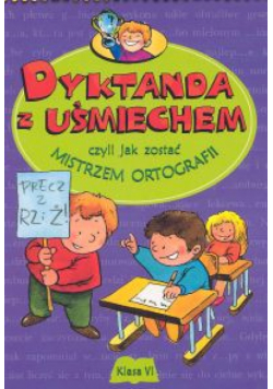 Dyktanda z uśmiechem kl.6