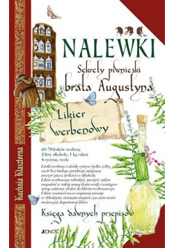 Nalewki. Sekrety piwniczki brata Augustyna