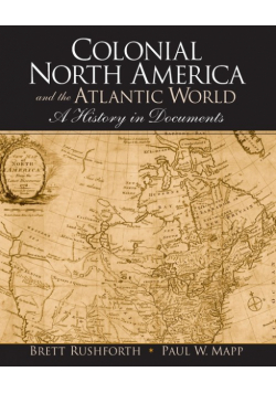 Colonial North America and the Atlantic World