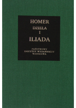 Dzieła I Iliada