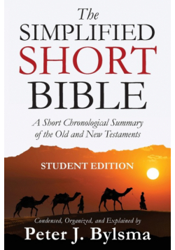 The Simplified Short Bible - Student Edition