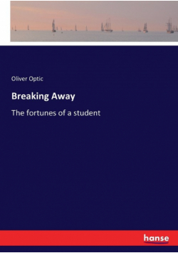 Breaking Away