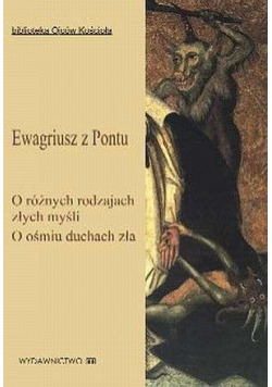 O różnych rodzajach złych myśli O ośmiu duchach zła