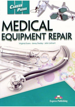 Career Paths: Medical Equipment Repair SB + kod