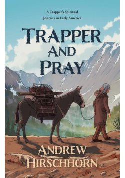 Trapper and Pray