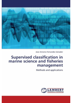 Supervised Classification in Marine Science and Fisheries Management