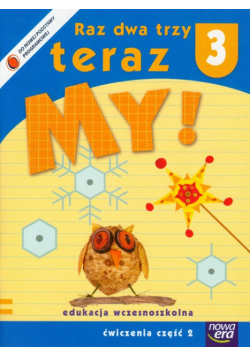 Raz dwa trzy teraz My 3: Ćwiczenia część 2