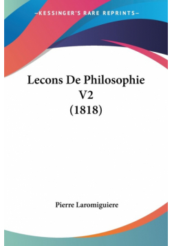 Lecons De Philosophie V2 (1818)