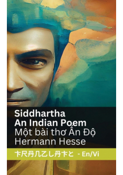 Siddhartha  - An Indian Novel / Một bài thơ Ấn Độ