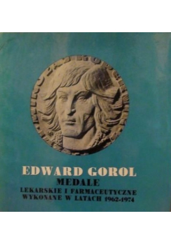 Medale lekarskie i farmaceutyczne wykonane w latach 1962 - 1974