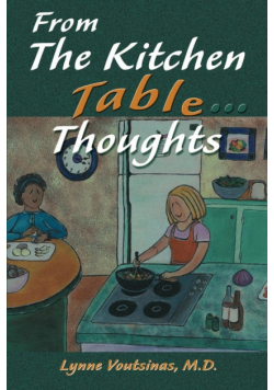 From the Kitchen Table...Thoughts