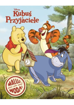 Kubuś i przyjaciele Maluj wodą!