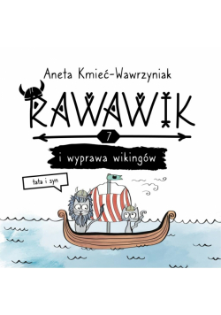 Uniwersum Rawawika T.7 Rawawik i wyprawa wikingów