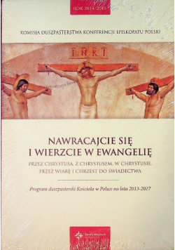 Nawracajcie się i wierzcie w Ewangelię