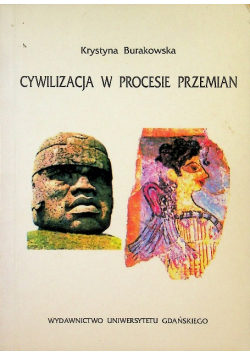 Cywilizacja W Procesie Przemian