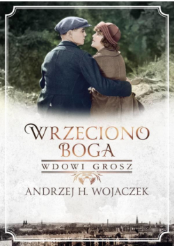Wrzeciono Boga T.2 Wdowi grosz