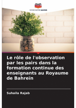 Le rôle de l'observation par les pairs dans la formation continue des enseignants au Royaume de Bahreïn
