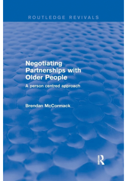 Negotiating Partnerships with Older People