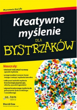 Cox David - Kreatywne myślenie dla bystrzaków