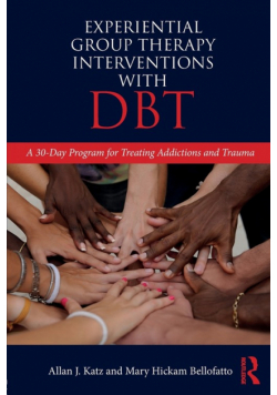 Experiential Group Therapy Interventions with DBT