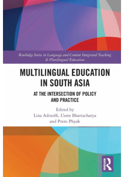Multilingual Education in South Asia