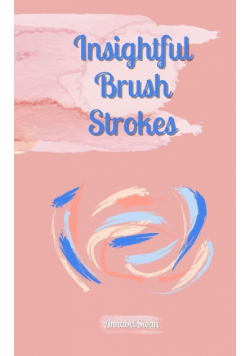 Insightful Brush Strokes