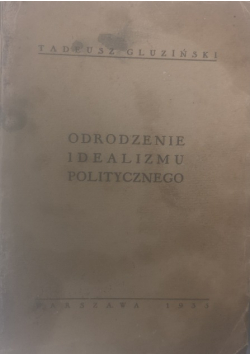 Odrodzenie idealizmu politycznego 1935 r.