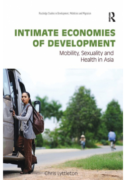 Intimate Economies of Development